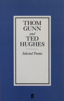 Selected Poems of Gunn/Hughes, Paperback Book Selected Poems of Gunn/Hughes, Paperback Book