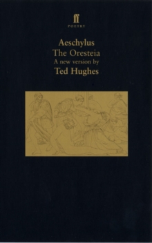 The Oresteia, Paperback Book The Oresteia, Paperback Book