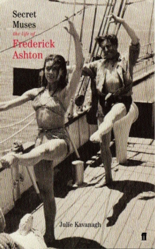 Secret Muses : The Life of Frederick Ashton, Paperback Book Secret Muses : The Life of Frederick Ashton, Paperback Book