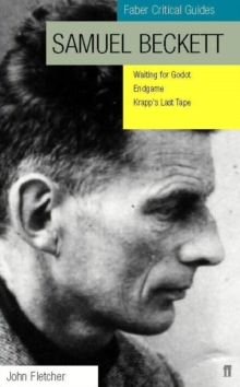 Samuel Beckett: Faber Critical Guide, Paperback Book Samuel Beckett: Faber Critical Guide, Paperback Book