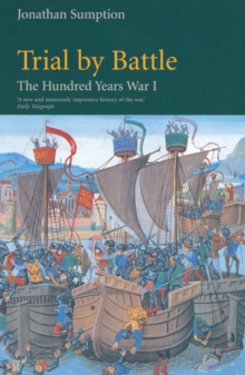 Hundred Years War : Trial by Battle Trial by Battle Vol 1, Paperback Book Hundred Years War : Trial by Battle Trial by Battle Vol 1, Paperback Book