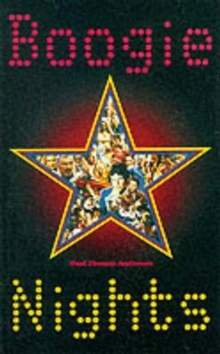 Boogie Nights : Screenplay, Paperback Book Boogie Nights : Screenplay, Paperback Book