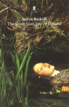 The Secret Love Life of Ophelia, Paperback The Secret Love Life of Ophelia, Paperback
