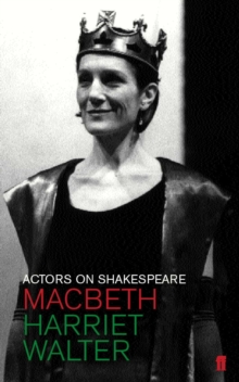 Macbeth (Lady Macbeth) : Actors on Shakespeare, Paperback Book Macbeth (Lady Macbeth) : Actors on Shakespeare, Paperback Book