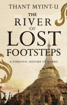 The River of Lost Footsteps, Paperback Book The River of Lost Footsteps, Paperback Book