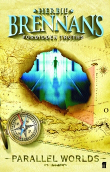 Herbie Brennan's Forbidden Truths: Parallel Worlds, Paperback Herbie Brennan's Forbidden Truths: Parallel Worlds, Paperback