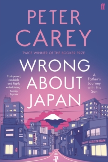 Wrong About Japan : A Father's Journey with His Son, Paperback Wrong About Japan : A Father's Journey with His Son, Paperback