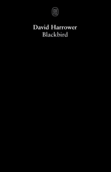 Blackbird, Paperback Book Blackbird, Paperback Book