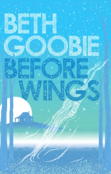Before Wings, Paperback Book Before Wings, Paperback Book
