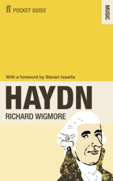 The Faber Pocket Guide to Haydn, Paperback Book The Faber Pocket Guide to Haydn, Paperback Book