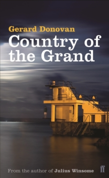 Country of the Grand, Paperback Book Country of the Grand, Paperback Book