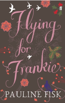Flying for Frankie, Paperback Book Flying for Frankie, Paperback Book