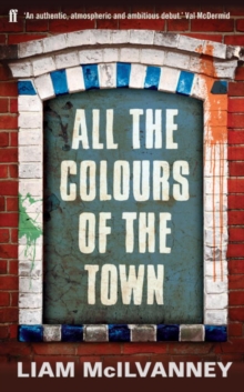 All the Colours of the Town, Paperback All the Colours of the Town, Paperback