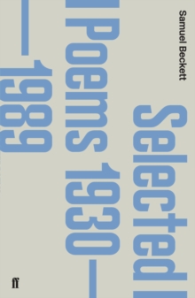 Selected Poems 1930-1988, Paperback Book Selected Poems 1930-1988, Paperback Book