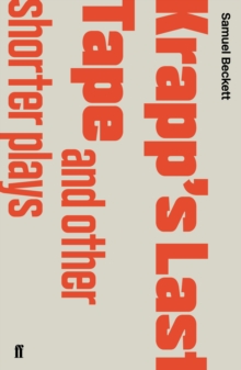 Krapp's Last Tape and Other Shorter Plays, Paperback Book Krapp's Last Tape and Other Shorter Plays, Paperback Book
