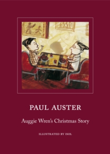 Auggie Wren's Christmas Story, Hardback Book Auggie Wren's Christmas Story, Hardback Book