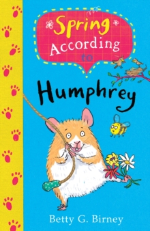 Spring According to Humphrey, Paperback Book Spring According to Humphrey, Paperback Book