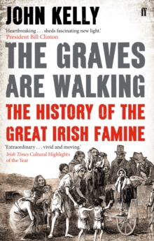 The Graves are Walking, Paperback Book The Graves are Walking, Paperback Book