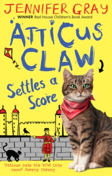 Atticus Claw Settles a Score, Paperback Atticus Claw Settles a Score, Paperback