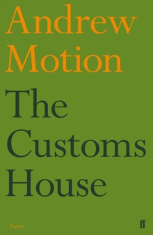 The Customs House, Paperback The Customs House, Paperback