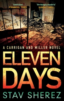 Eleven Days : A Carrigan and Miller Novel, Paperback Book Eleven Days : A Carrigan and Miller Novel, Paperback Book