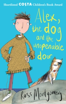 Alex, the Dog and the Unopenable Door, Paperback Book Alex, the Dog and the Unopenable Door, Paperback Book