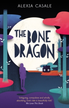 The Bone Dragon, Paperback The Bone Dragon, Paperback
