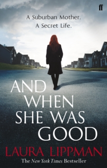And When She Was Good, Paperback Book And When She Was Good, Paperback Book