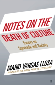 Notes on the Death of Culture : Essays on Spectacle and Society, Hardback Book Notes on the Death of Culture : Essays on Spectacle and Society, Hardback Book