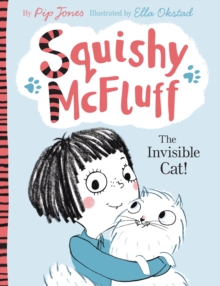 Squishy McFluff: The Invisible Cat!, Paperback Book Squishy McFluff: The Invisible Cat!, Paperback Book