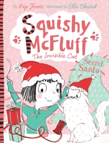 Squishy McFluff: Secret Santa, Paperback Book Squishy McFluff: Secret Santa, Paperback Book