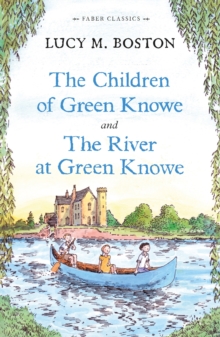 The Children of Green Knowe Collection, Paperback Book The Children of Green Knowe Collection, Paperback Book