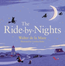 The Ride-by-Nights, Paperback Book The Ride-by-Nights, Paperback Book