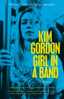 Girl in a Band, Paperback Book Girl in a Band, Paperback Book
