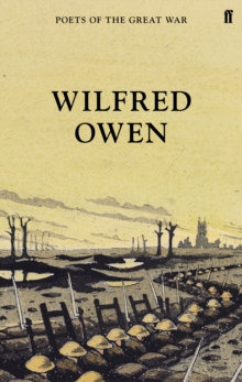 Wilfred Owen, Hardback Book Wilfred Owen, Hardback Book
