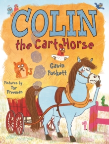 Colin the Cart Horse, Paperback Book Colin the Cart Horse, Paperback Book