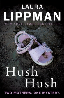 Hush Hush : A Tess Monaghan Novel, Paperback Book Hush Hush : A Tess Monaghan Novel, Paperback Book