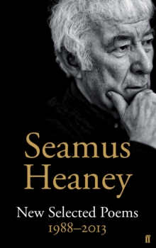New Selected Poems 1988-2013, Hardback New Selected Poems 1988-2013, Hardback