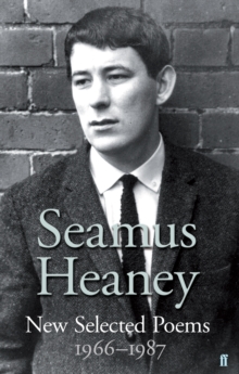 New Selected Poems 1966-1987, Hardback New Selected Poems 1966-1987, Hardback