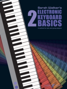 Electronic Keyboard Basics : Bk. 2, Paperback Book Electronic Keyboard Basics : Bk. 2, Paperback Book