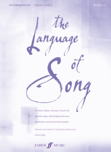 The Language of Song : Intermediate - High Voice, Paperback Book The Language of Song : Intermediate - High Voice, Paperback Book