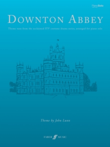 Downton Abbey Theme : Piano Solo, Paperback Downton Abbey Theme : Piano Solo, Paperback