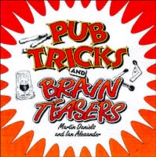 Pub Tricks and Brain Teasers, Paperback Book Pub Tricks and Brain Teasers, Paperback Book