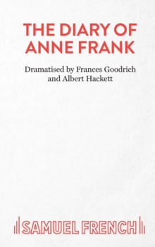 The Diary of a Young Girl : Play, Paperback Book The Diary of a Young Girl : Play, Paperback Book