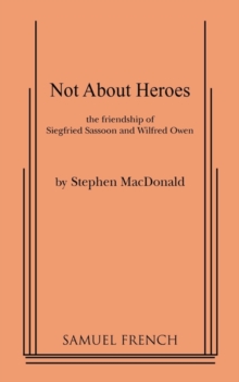Not about Heroes, Paperback Book Not about Heroes, Paperback Book