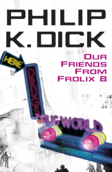 Our Friends From Frolix 8, Paperback Book Our Friends From Frolix 8, Paperback Book
