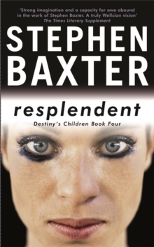 Resplendent : Destiny's Children Book Four, Paperback Book Resplendent : Destiny's Children Book Four, Paperback Book