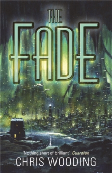 The Fade, Paperback The Fade, Paperback
