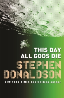 This Day All Gods Die : The Gap Sequence: 4, Paperback Book This Day All Gods Die : The Gap Sequence: 4, Paperback Book