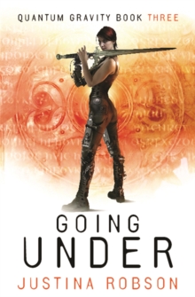 Going Under : Quantum Gravity Book Three, Paperback Book Going Under : Quantum Gravity Book Three, Paperback Book